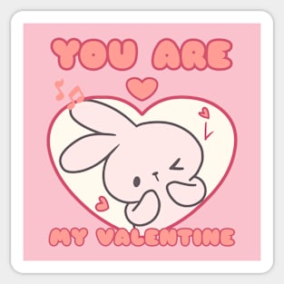 You Are My Valentine Sticker